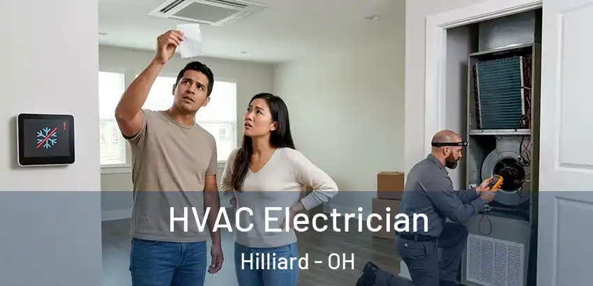 HVAC Electrician Hilliard - OH